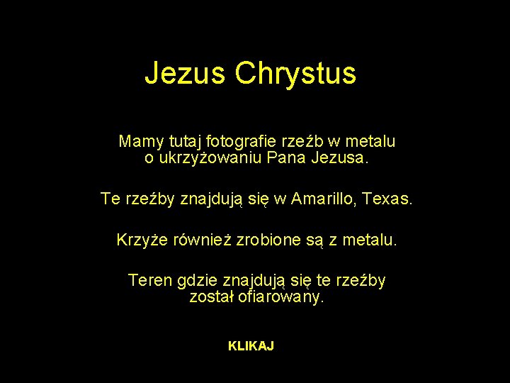 Jezus Chrystus Mamy tutaj fotografie rzeźb w metalu o ukrzyżowaniu Pana Jezusa. Te rzeźby