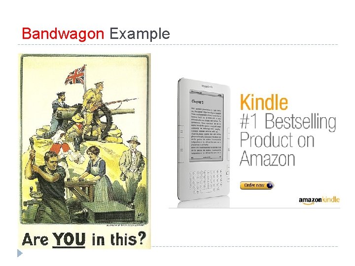 Bandwagon Example 