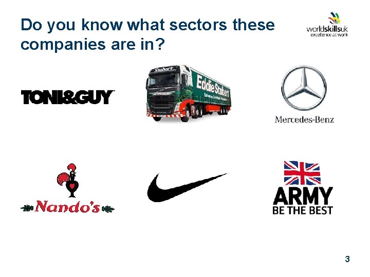 Do you know what sectors these companies are in? 3 