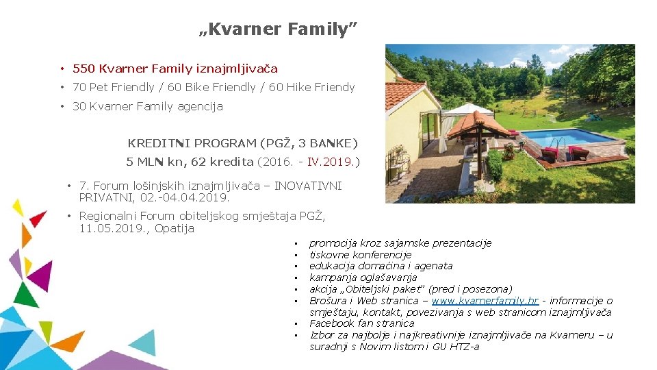 „Kvarner Family” • 550 Kvarner Family iznajmljivača • 70 Pet Friendly / 60 Bike