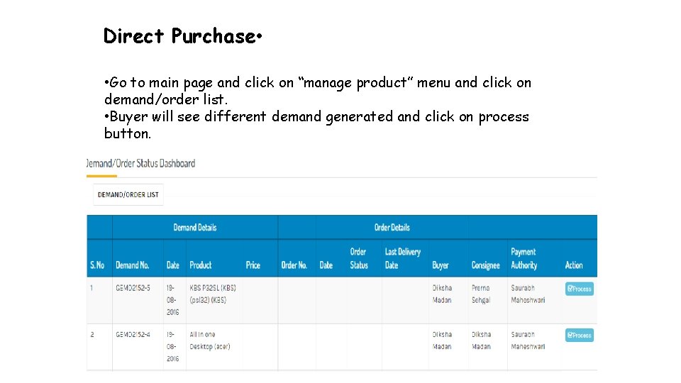 Direct Purchase • • Go to main page and click on “manage product” menu