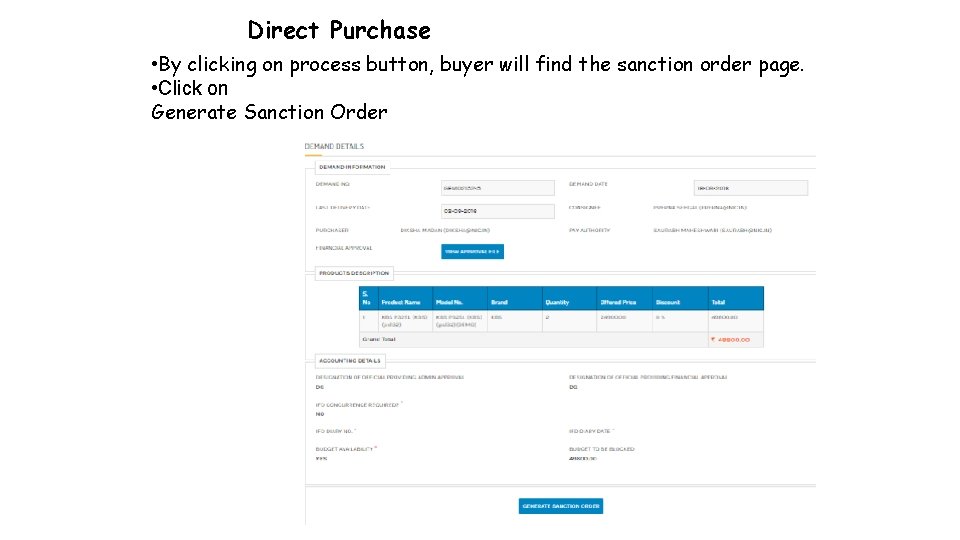 Direct Purchase • By clicking on process button, buyer will find the sanction order