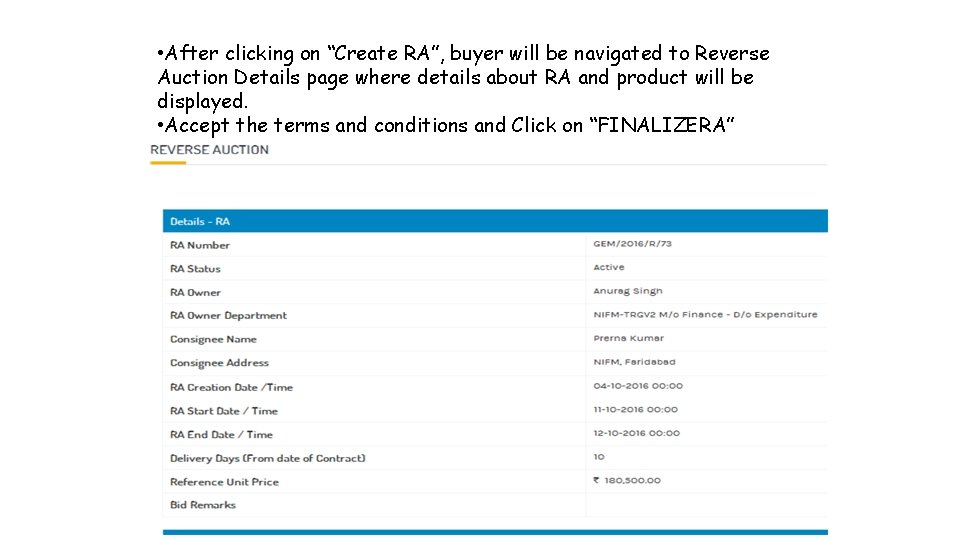  • After clicking on “Create RA”, buyer will be navigated to Reverse Auction