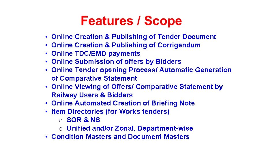  • • • Online Creation & Publishing of Tender Document Online Creation &