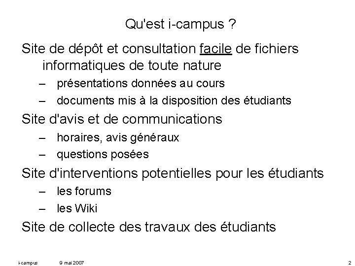 Qu'est i-campus ? Site de dépôt et consultation facile de fichiers informatiques de toute