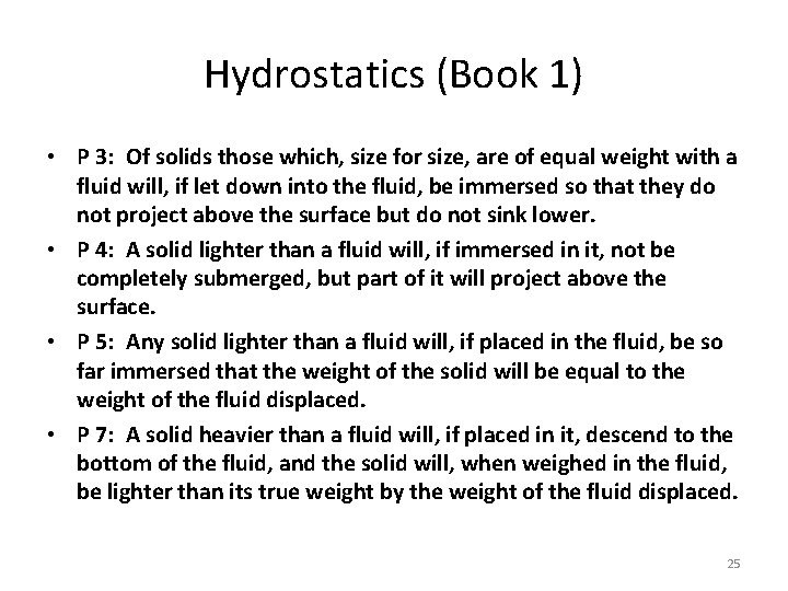 Hydrostatics (Book 1) • P 3: Of solids those which, size for size, are