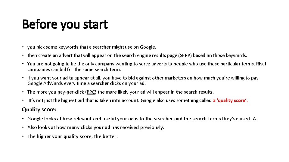 Before you start • you pick some keywords that a searcher might use on