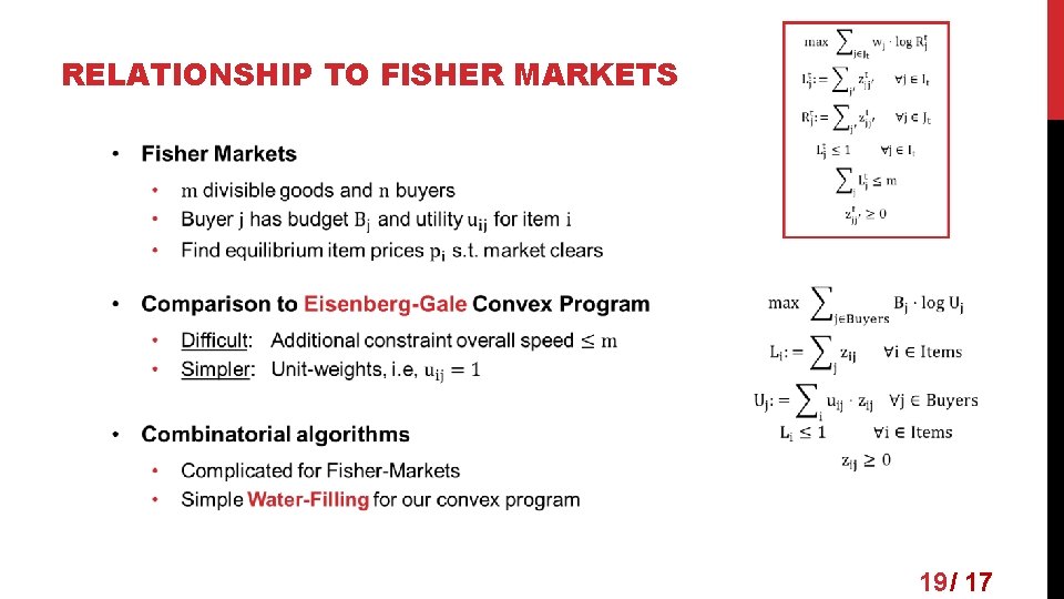 RELATIONSHIP TO FISHER MARKETS 19 / 17 