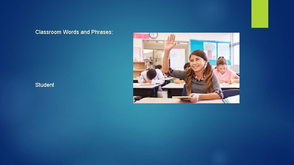 Classroom Words and Phrases: Student 