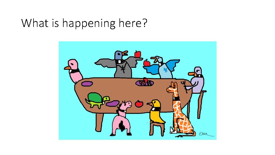 What is happening here? What is happening here?