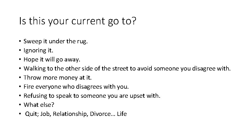 Is this your current go to? • • • Sweep it under the rug. Is this your current go to? • • • Sweep it under the rug.