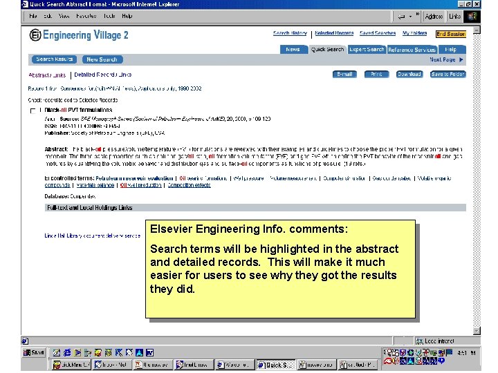 Elsevier Engineering Info. comments: Search terms will be highlighted in the abstract and detailed