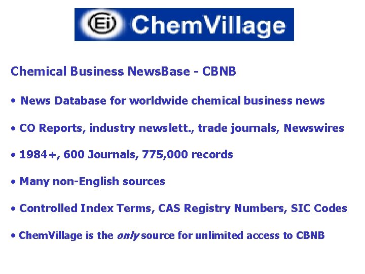 Chemical Business News. Base - CBNB • News Database for worldwide chemical business news