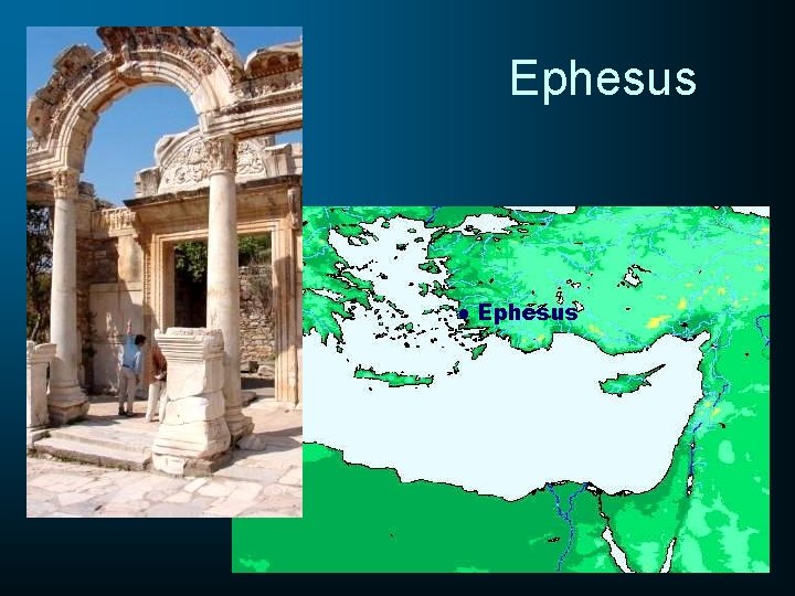 Ephesus ● Ephesus 