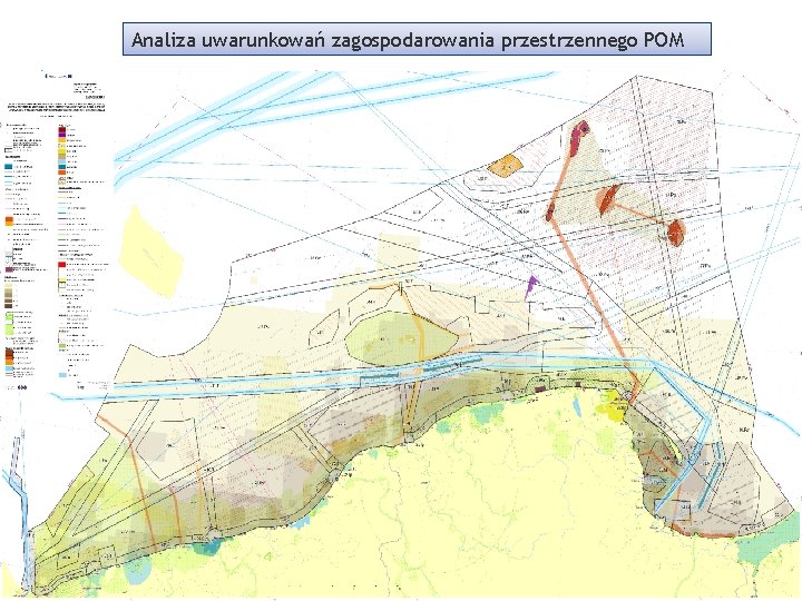 Analiza uwarunkowań zagospodarowania przestrzennego POM 