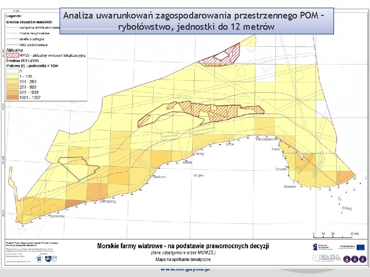 Analiza uwarunkowań zagospodarowania przestrzennego POM – rybołówstwo, jednostki do 12 metrów 