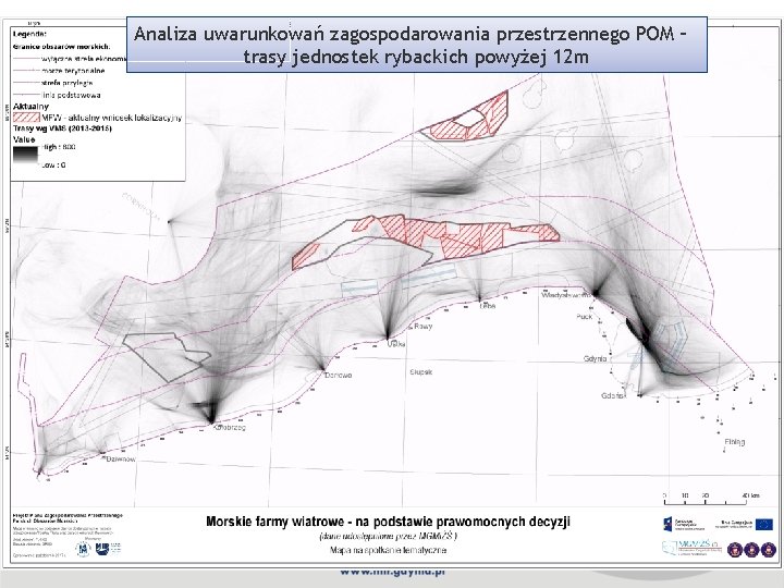 Analiza uwarunkowań zagospodarowania przestrzennego POM – trasy jednostek rybackich powyżej 12 m 
