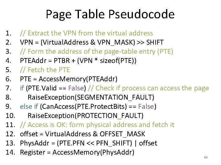 Page Table Pseudocode 1. 2. 3. 4. 5. 6. 7. 8. 9. 10. 11.