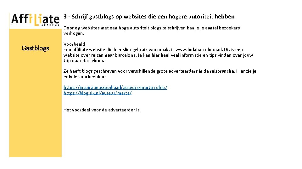 3 - Schrijf gastblogs op websites die een hogere autoriteit hebben Door op websites