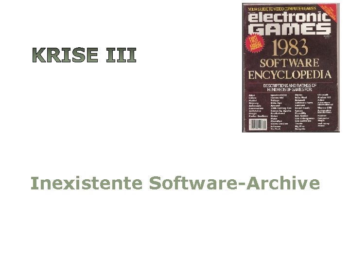 Inexistente Software-Archive 