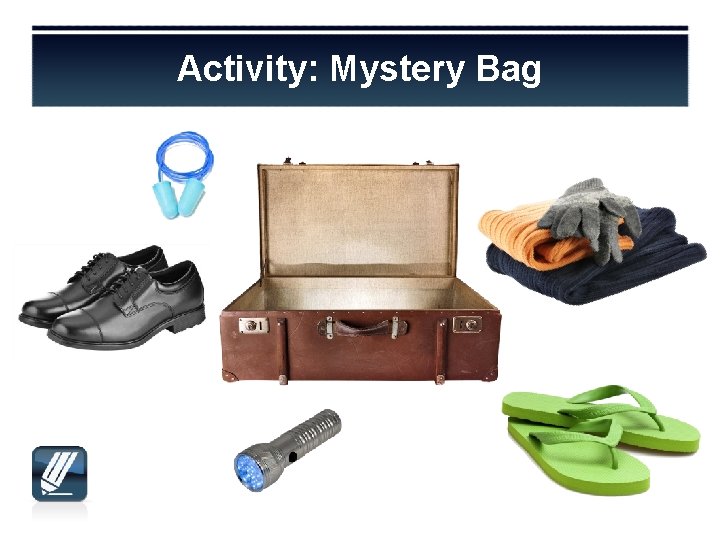 Activity: Mystery Bag 