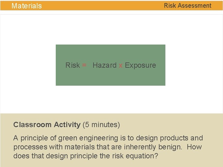 Materials Storyboard Main point Materials are essential for
