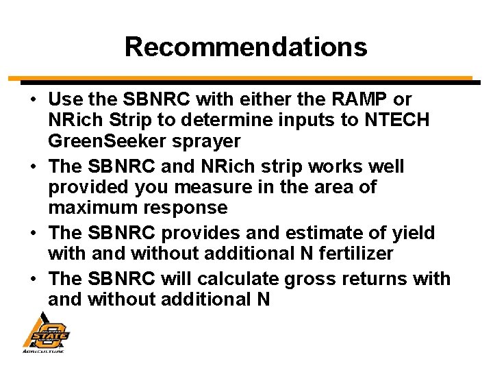 Nitrogen Ramp Determining Nitrogen Application Rates with SBNRC and RAMP