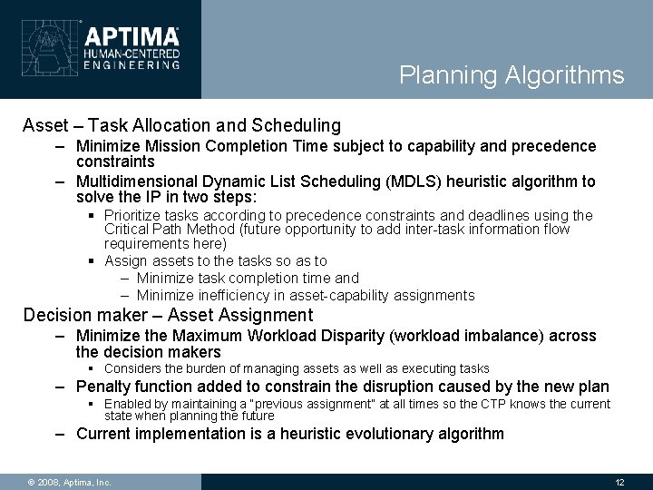 Planning Algorithms Asset – Task Allocation and Scheduling – Minimize Mission Completion Time subject