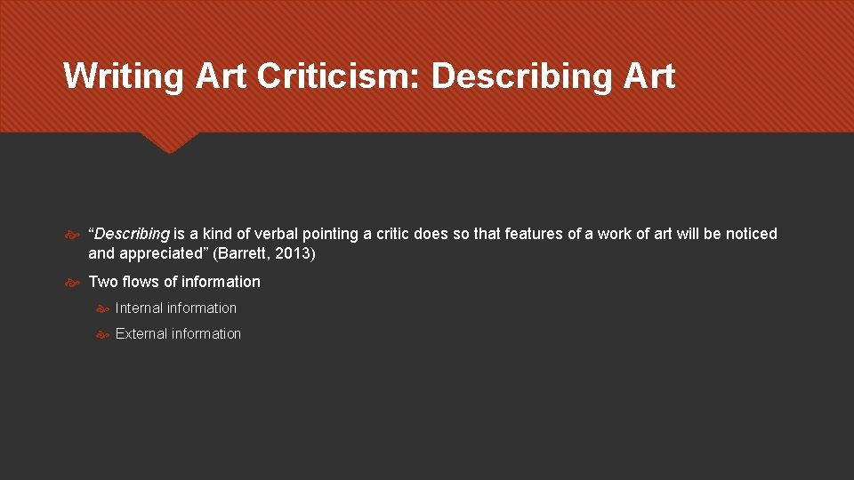 Writing Art Criticism Ch 3 Describing Art What