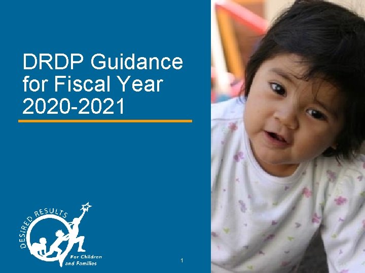 DRDP Guidance for Fiscal Year 2020 -2021 1 