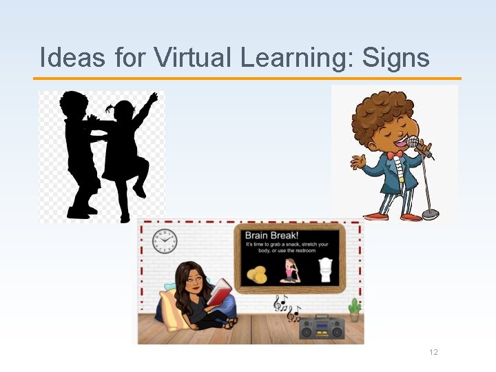 Ideas for Virtual Learning: Signs 12 