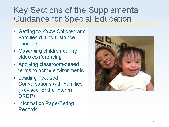 Key Sections of the Supplemental Guidance for Special Education • Getting to Know Children