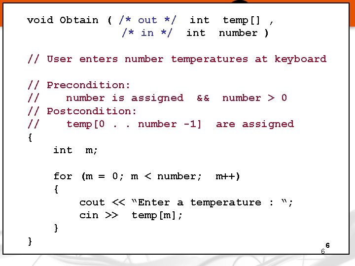 void Obtain ( /* out */ int temp[] , /* in */ int number