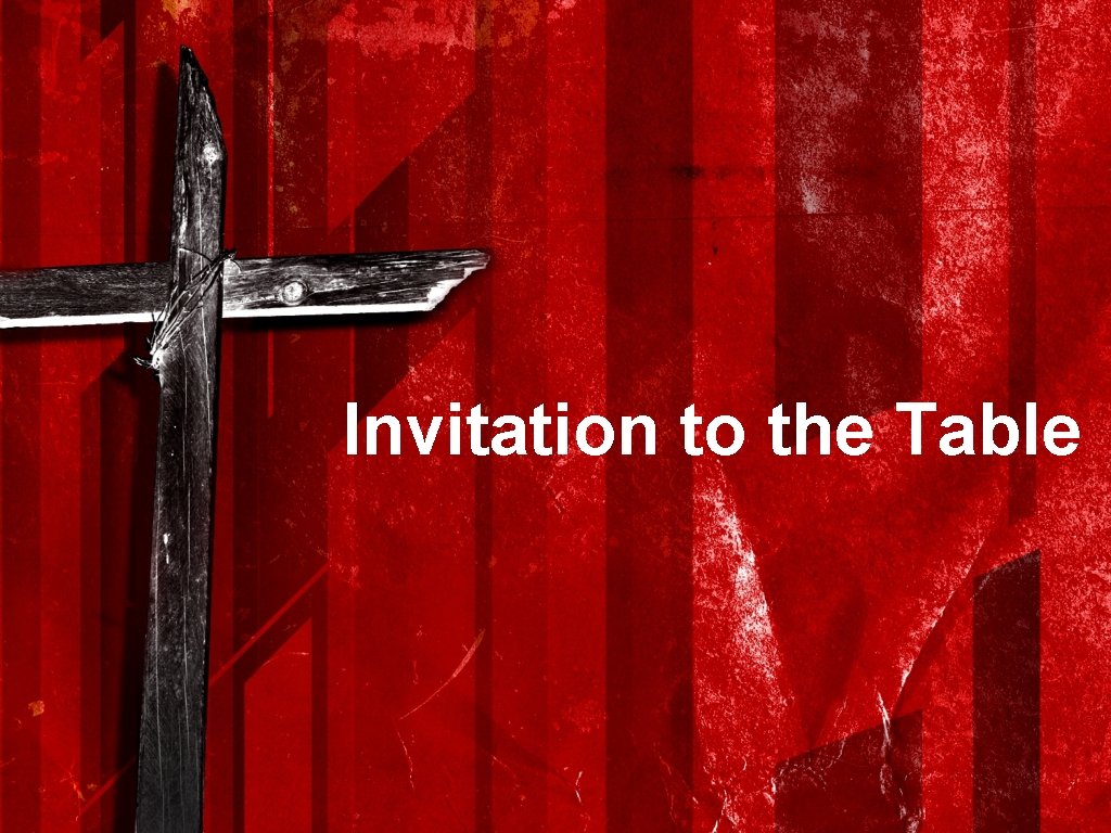 Invitation to the Table 