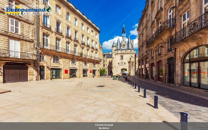 Travesia Europea Bordeaux 