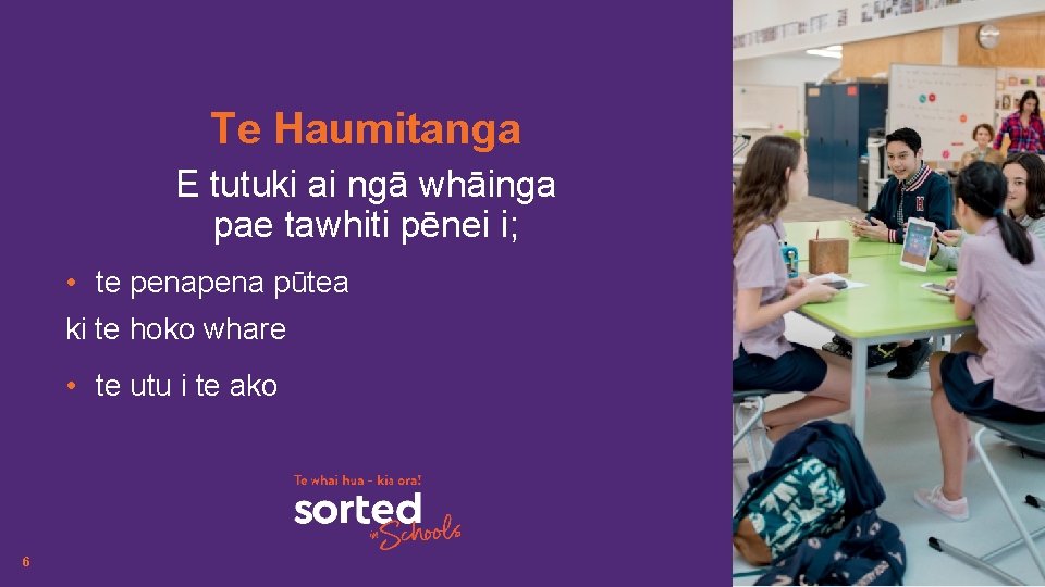 Te Haumitanga E tutuki ai ngā whāinga pae tawhiti pēnei i; • te pena