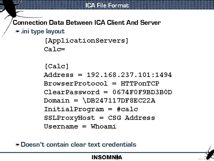 ICA File Format Connection Data Between ICA Client And Server. ini type layout [Application.