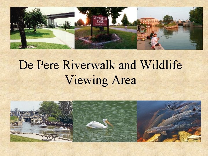 De Pere Riverwalk and Wildlife Viewing Area 