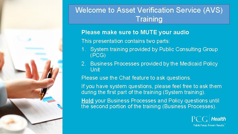 Welcome to Asset Verification Service (AVS) Training Please make sure to MUTE your audio