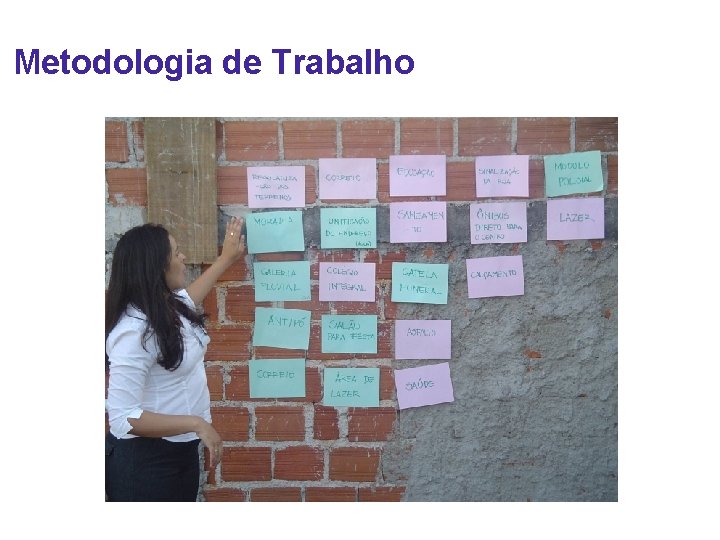 Metodologia de Trabalho 