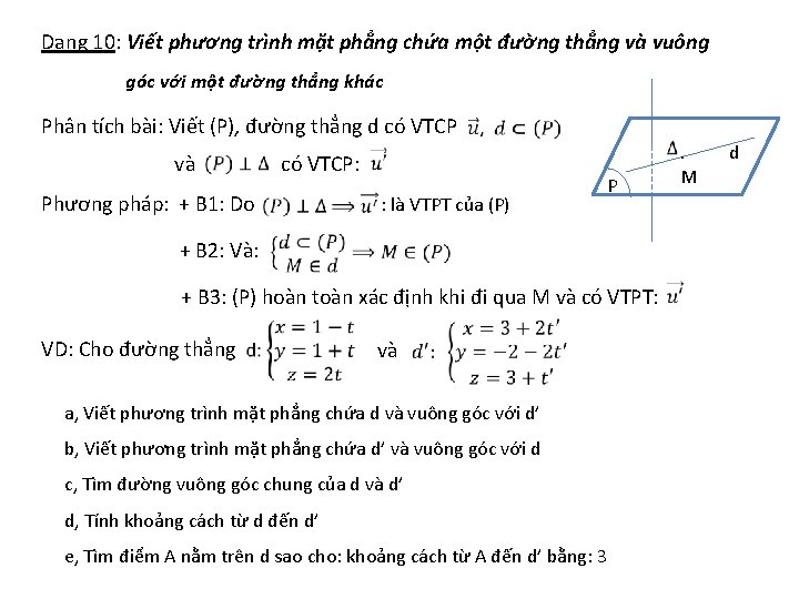 Dạng 10: Viết phương trình mặt phẳng chứa một đường thẳng và vuông góc