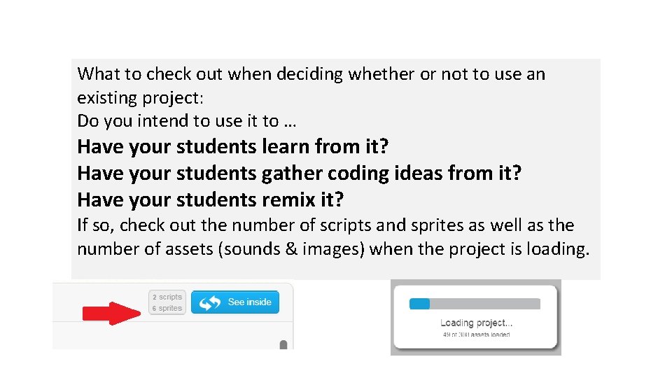 What to check out when deciding whether or not to use an existing project: