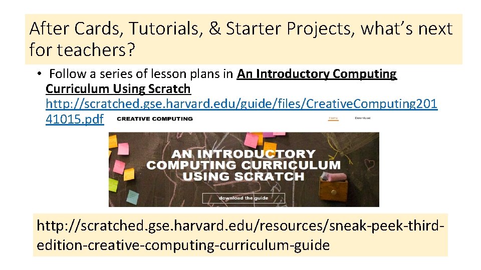 After Cards, Tutorials, & Starter Projects, what’s next for teachers? • Follow a series