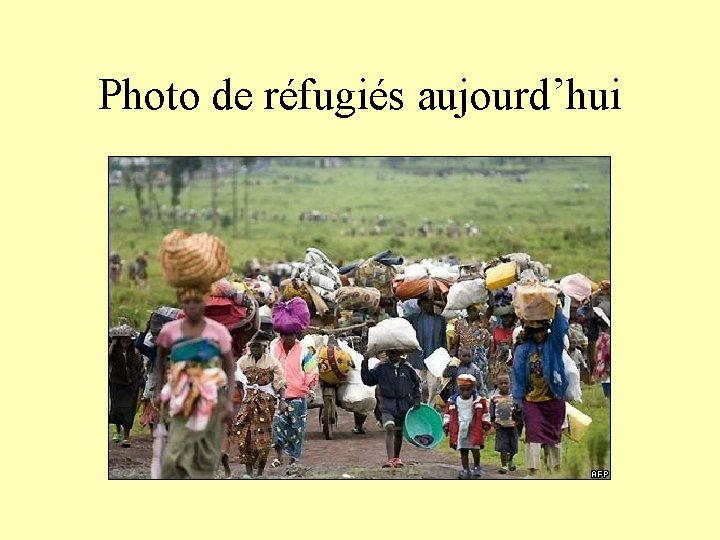 Photo de réfugiés aujourd’hui 