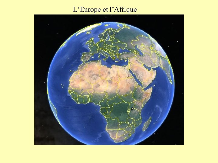 L’Europe et l’Afrique 