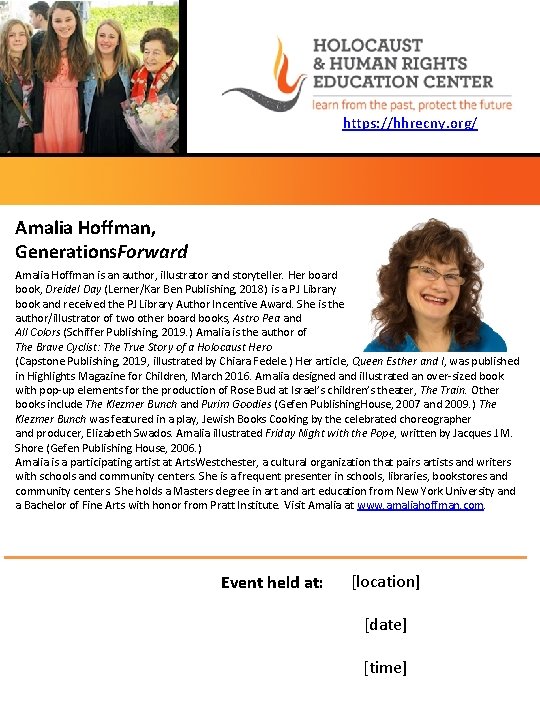 https: //hhrecny. org/ Amalia Hoffman, Generations. Forward Amalia Hoffman is an author, illustrator and