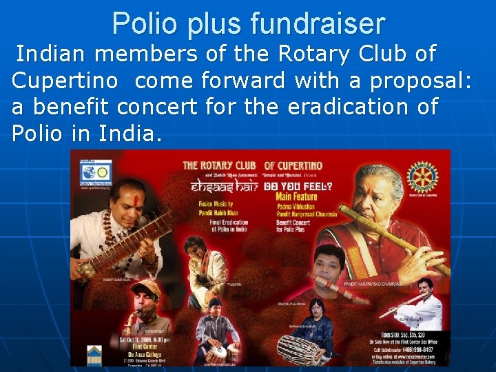 Polio plus fundraiser Indian members of the Rotary Club of Cupertino come forward with