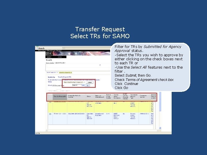 Transfer Request Select TRs for SAMO Filter for TRs by Submitted for Agency Approval Transfer Request Select TRs for SAMO Filter for TRs by Submitted for Agency Approval