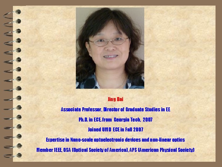 Jing Bai Associate Professor, Director of Graduate Studies in EE Ph. D. in ECE.