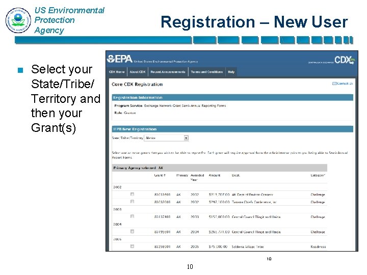 US Environmental Protection Agency n Registration – New User Select your State/Tribe/ Territory and